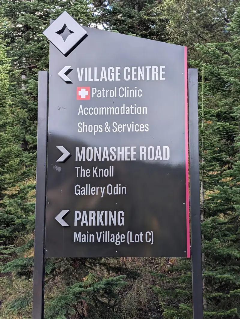 Village wayfinding sign: Village Centre, Monashee Road and parking